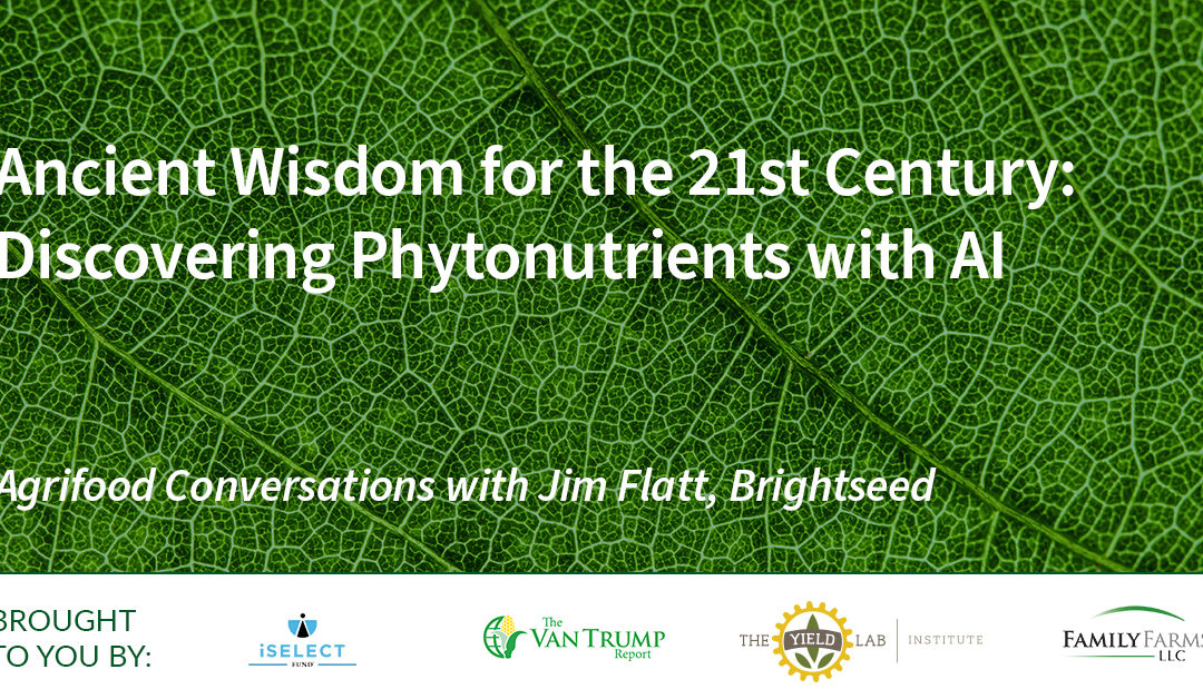 Brightseed: Ancient Wisdom for the 21st Century: Discovering Phytonutrients with AI